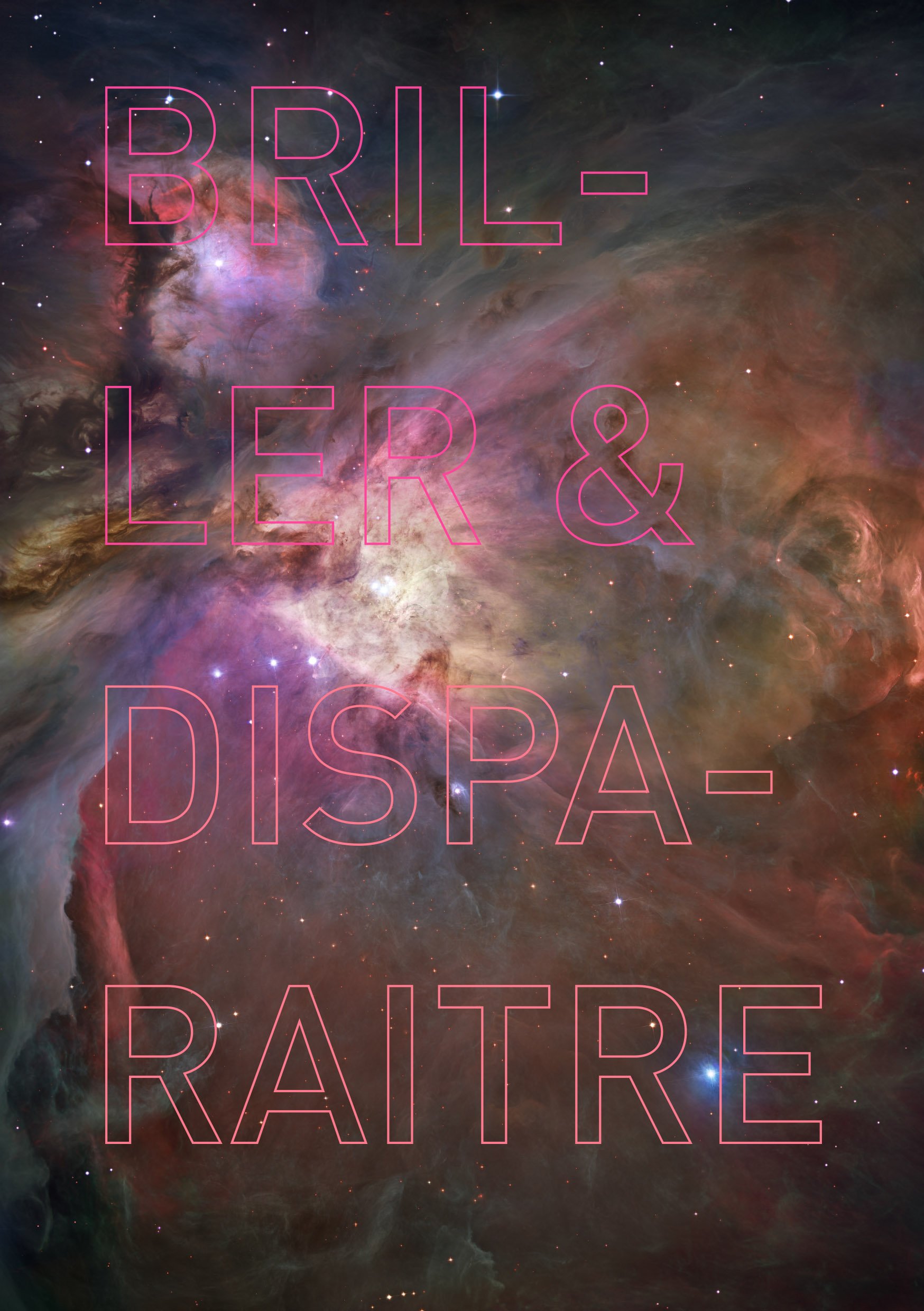 Briller et disparaitre