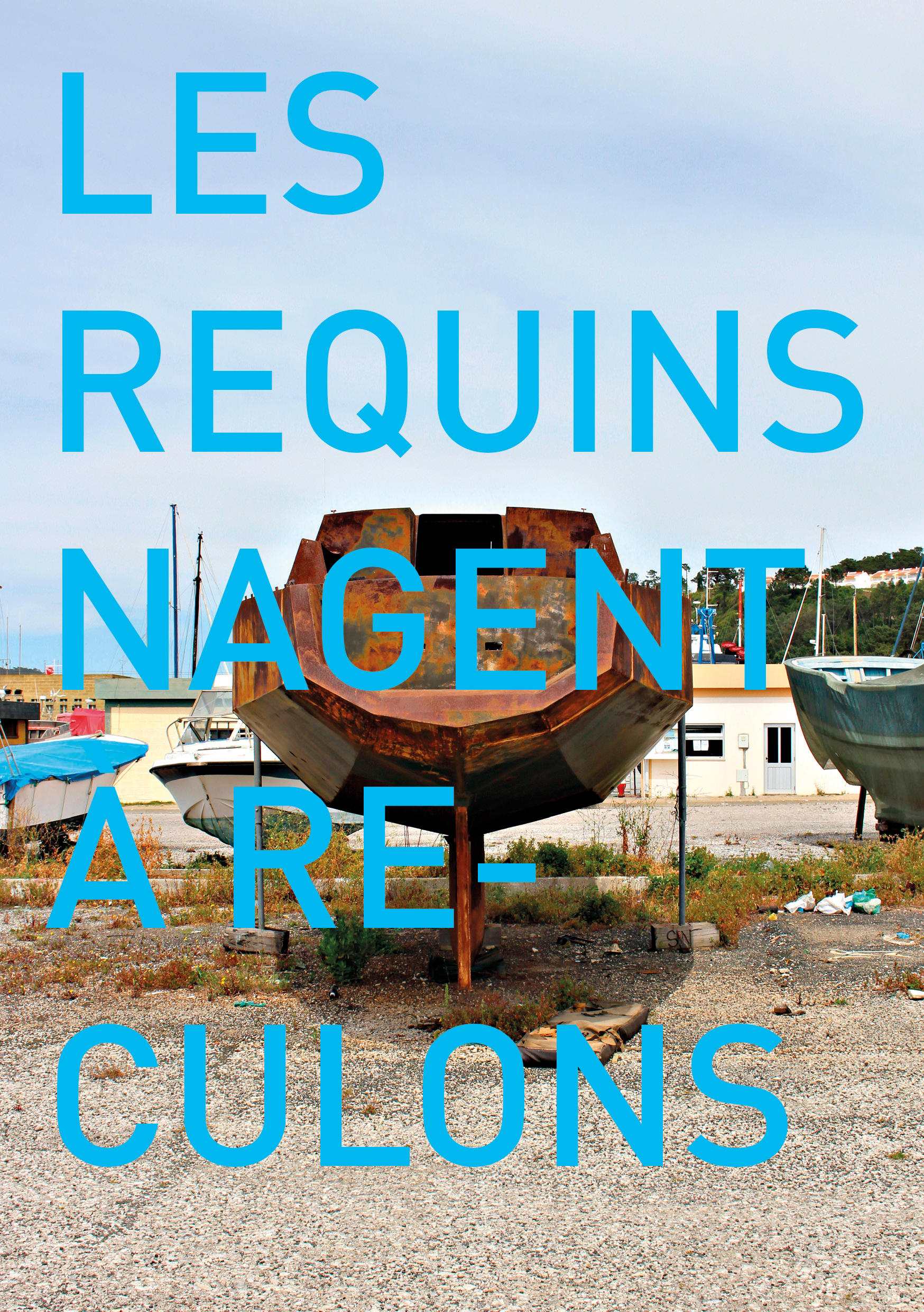 Les requins nagent à reculons